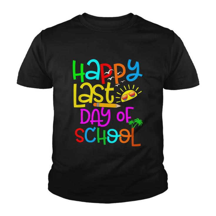 Happy Last Day Of School Teacher Student Graduation Gift V2 Youth T-shirt