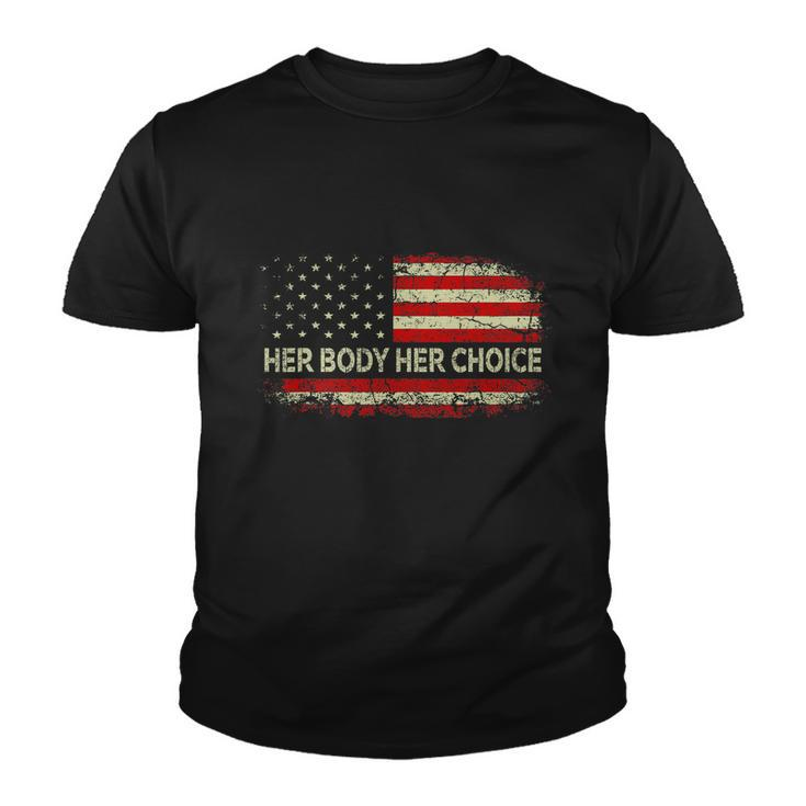 Her Body Her Choice American Us Flag Reproductive Rights Youth T-shirt
