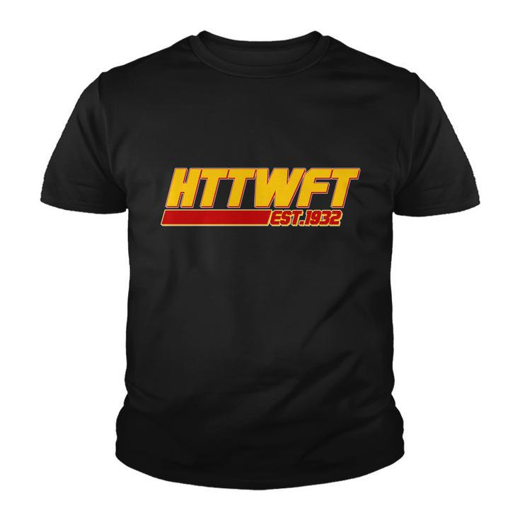 Httwft Hail To The Washington Football Team Est  Youth T-shirt