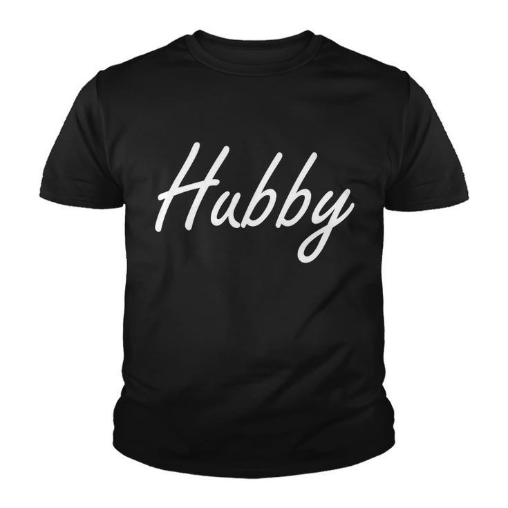 Hubby Funny Couples Youth T-shirt