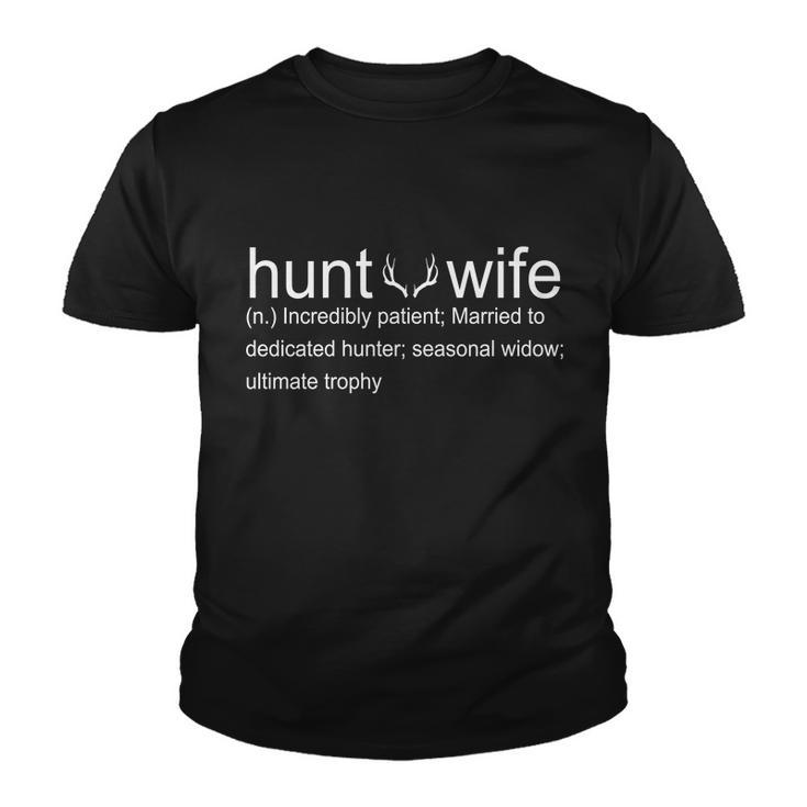 Hunters Wife Funny Hunting Youth T-shirt