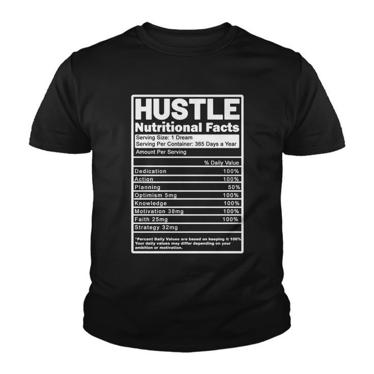 Hustle Nutrition Facts Values Tshirt Youth T-shirt