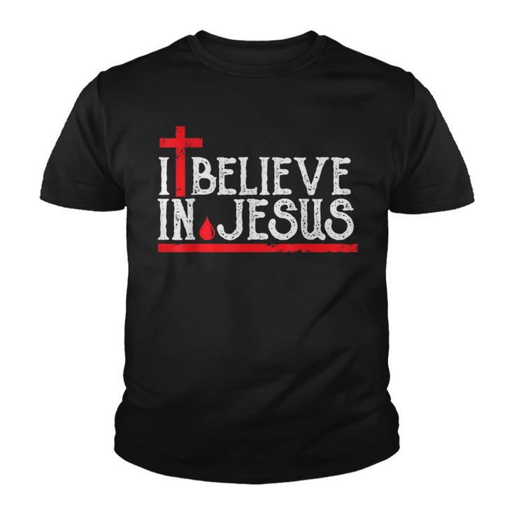 I Believe In Jesus - Christian Faith Cross Blood  Youth T-shirt