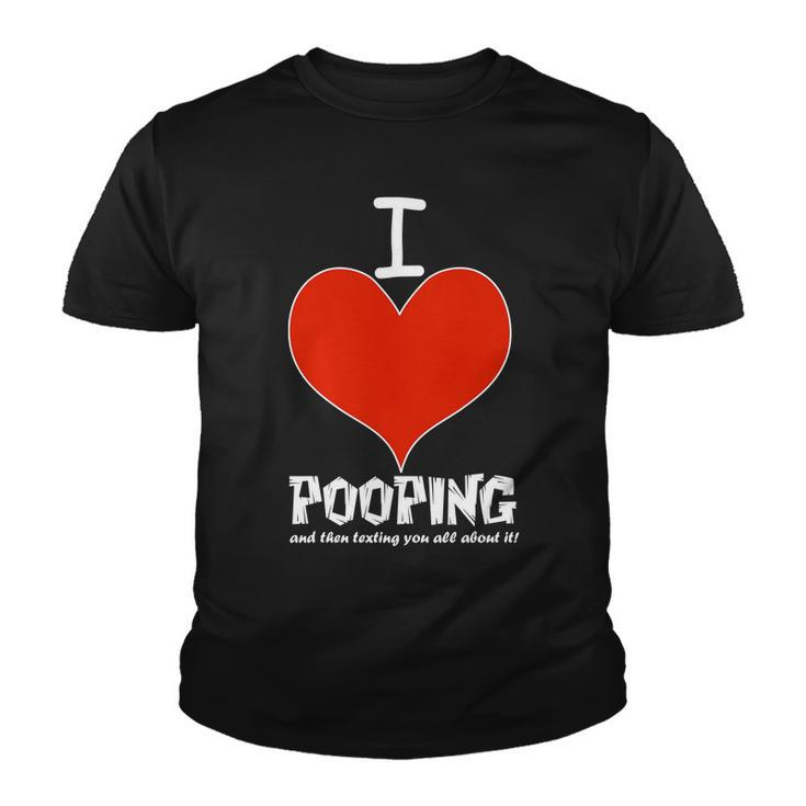 I Heart Pooping And Texting Tshirt Youth T-shirt