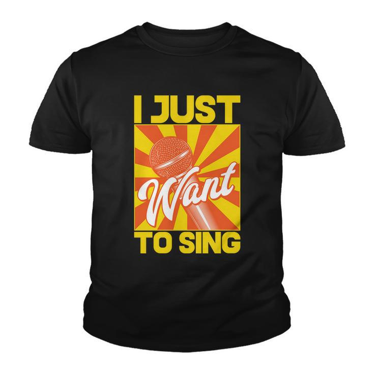 I Just Want To Sing Youth T-shirt
