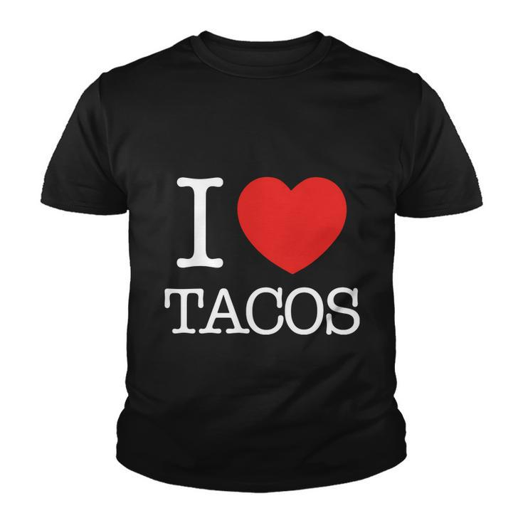 I Love Tacos V2 Youth T-shirt