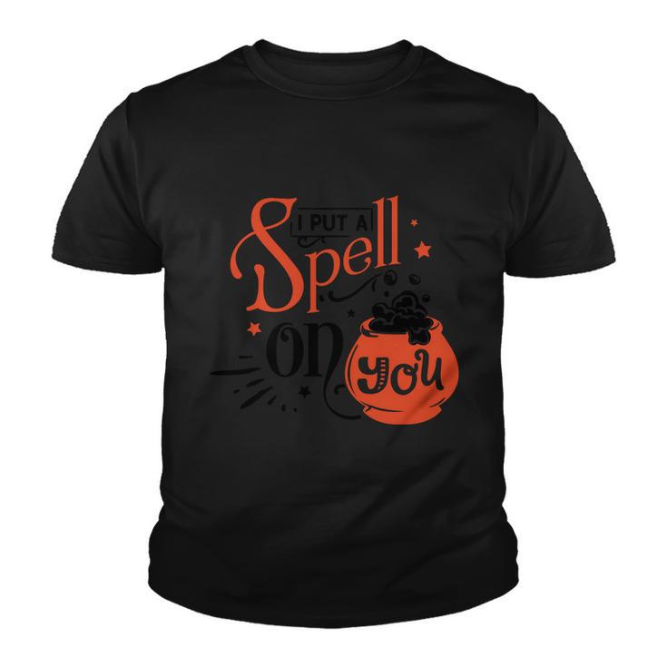 I Put A Spell On You Halloween Quote V6 Youth T-shirt