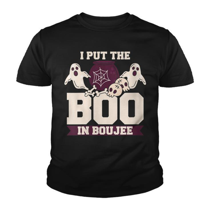 I Put The Boo In Boujee Boo Halloween Party Youth T-shirt