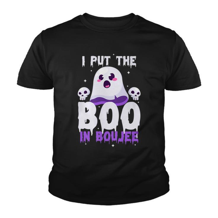 I Put The Boo In Boujee Cute Ghost Halloween Youth T-shirt
