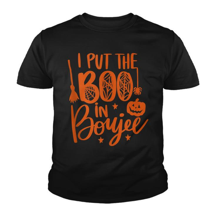 I Put The Boo In Boujee Funny Halloween Cute  Youth T-shirt