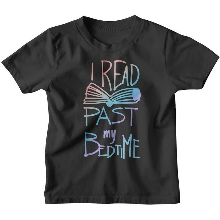 I Read Past My Bedtime - Book Lover Reader Reading Quote  Youth T-shirt