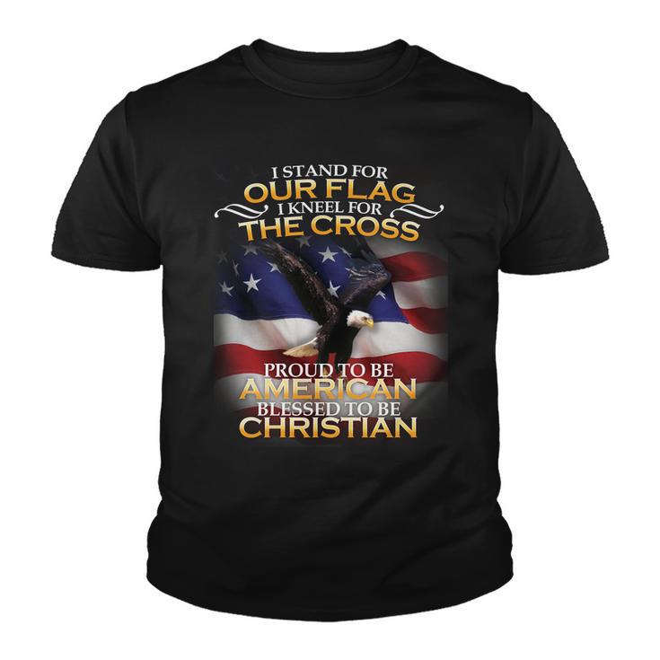 I Stand For Our Flag Kneel For The Cross Proud American Christian Youth T-shirt