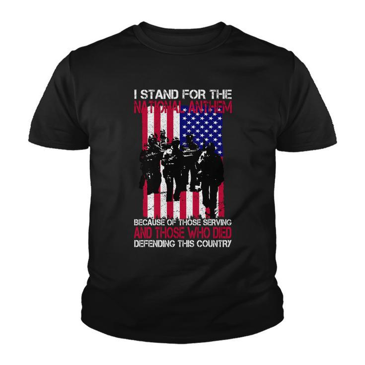 I Stand For The National Anthem Defending This Country Youth T-shirt