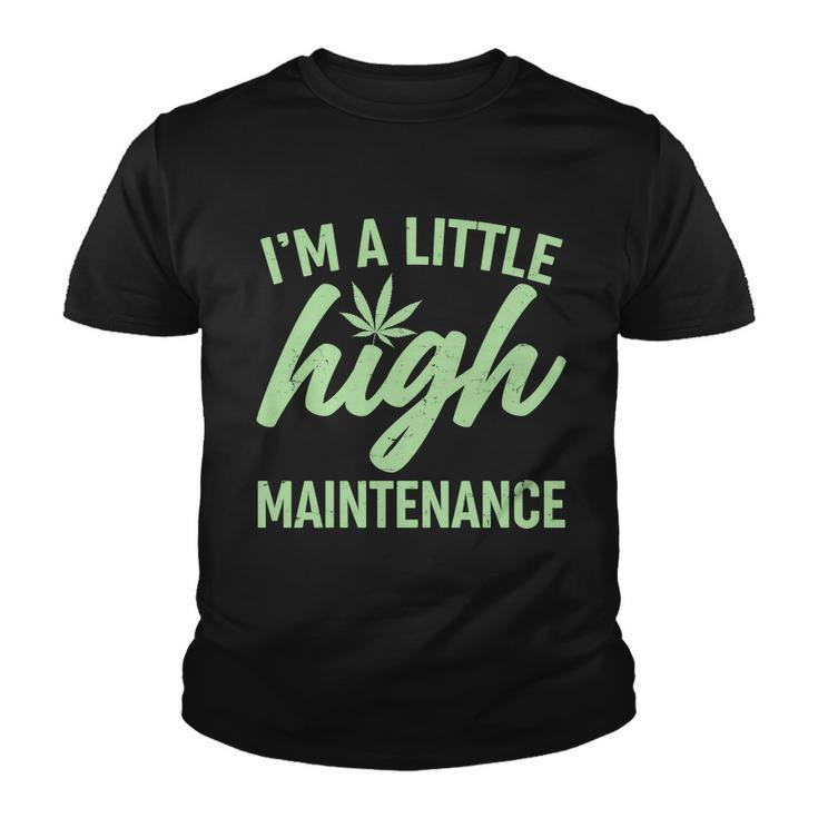 Im A Little High Maintenance Tshirt Youth T-shirt