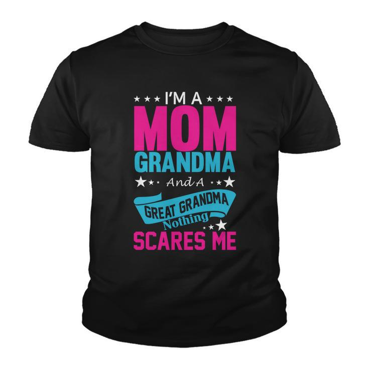 Im A Mom Grandma And A Great Grandma Funny Youth T-shirt