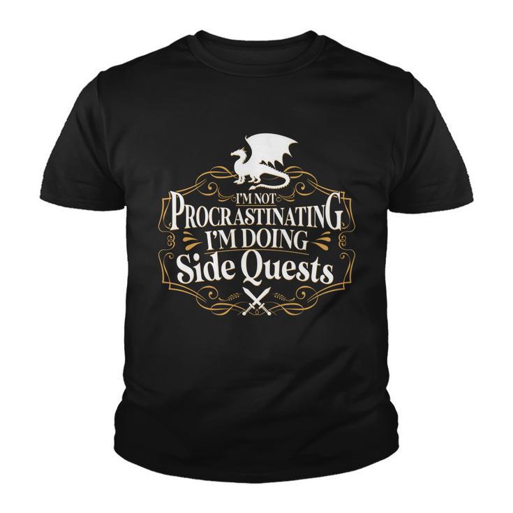 Im Not Procrastinating Im Doing Side Quest Rpg Youth T-shirt