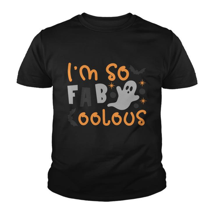 Im So Fab Coolous Halloween Quote Youth T-shirt