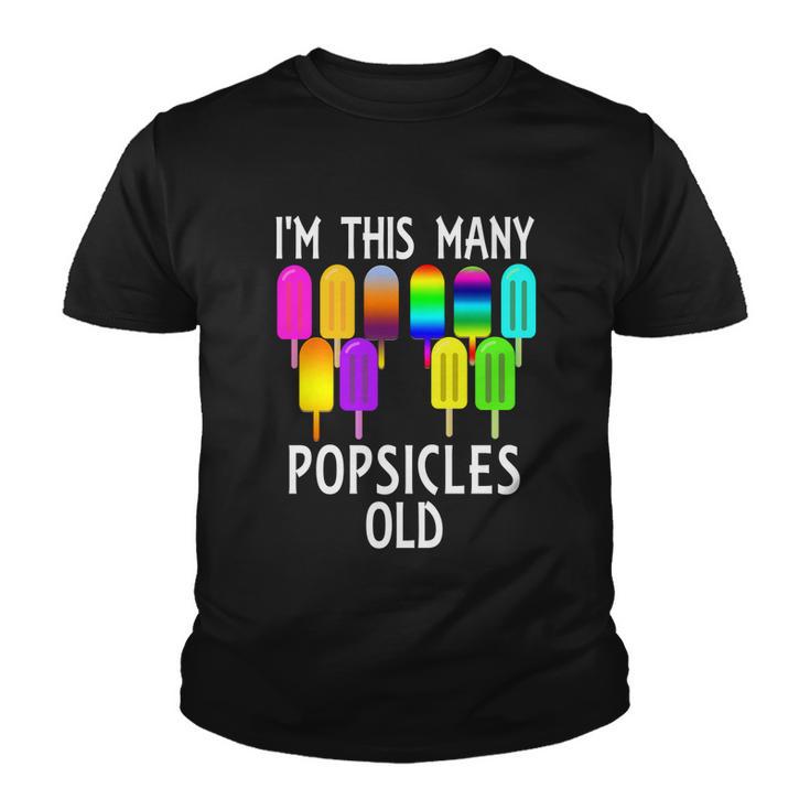 Im This Many Popsicles Old Funny 10Th Birthday Popsicle Great Gift Youth T-shirt