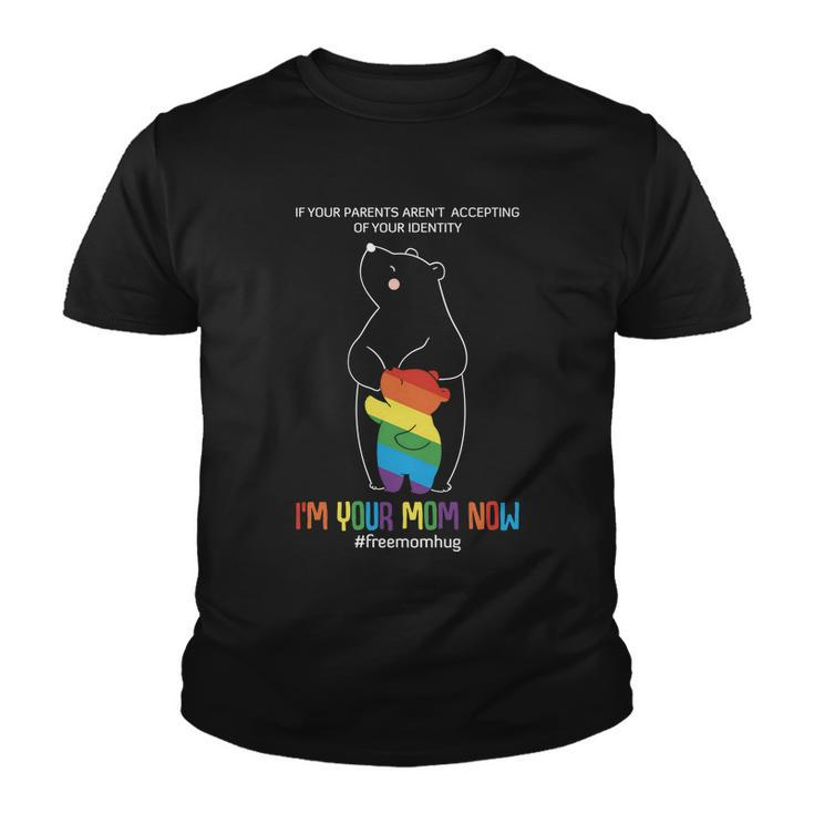 Im Your Mom Now Lgbt Pride Month Youth T-shirt