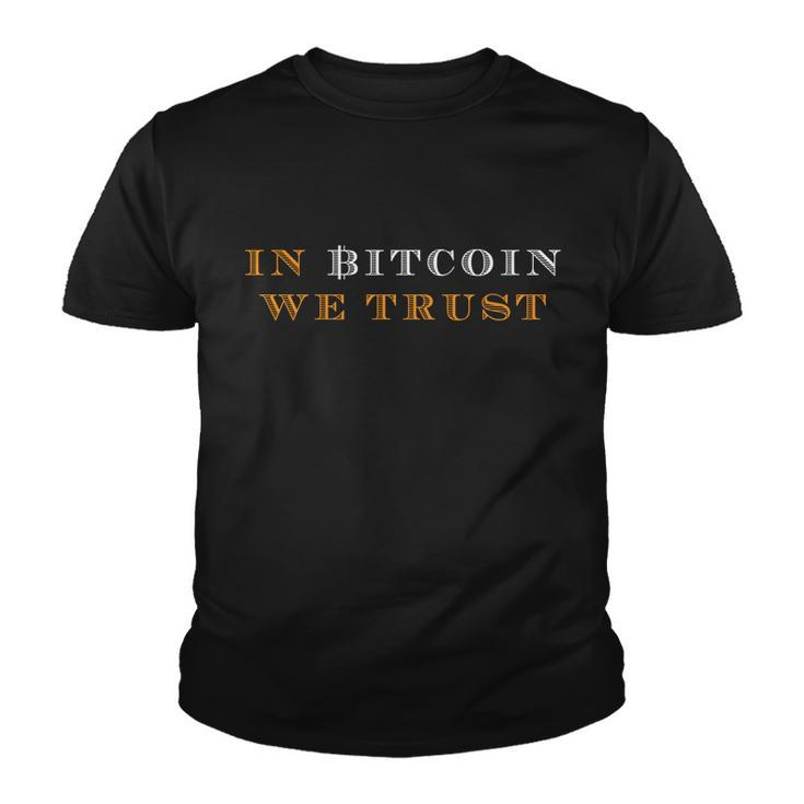 In Bitcoin We Trust Youth T-shirt