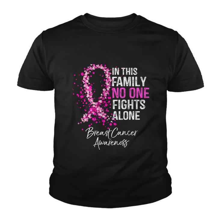 In This Family No One Fights Alone Breast Cancer Awareness Gift Youth T-shirt