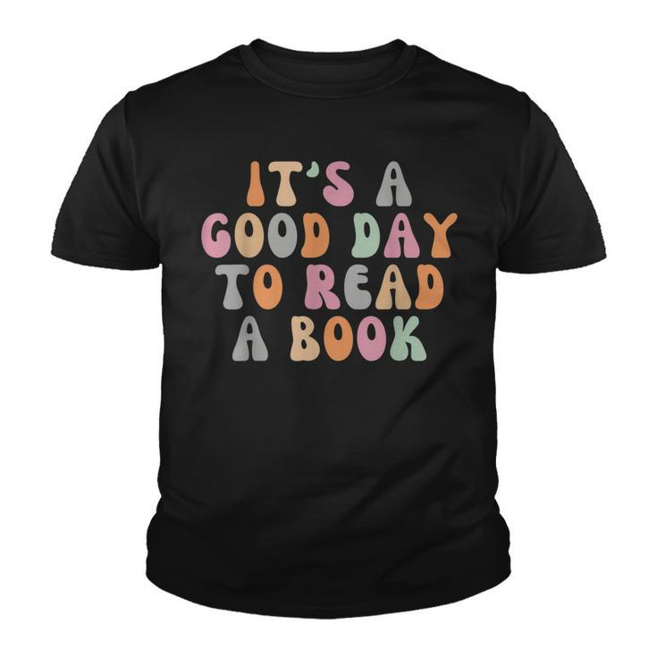Its A Good Day To Read A Book Retro Teacher Students  Youth T-shirt