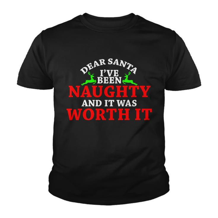 Ive Been Naughty And It Worth It Youth T-shirt