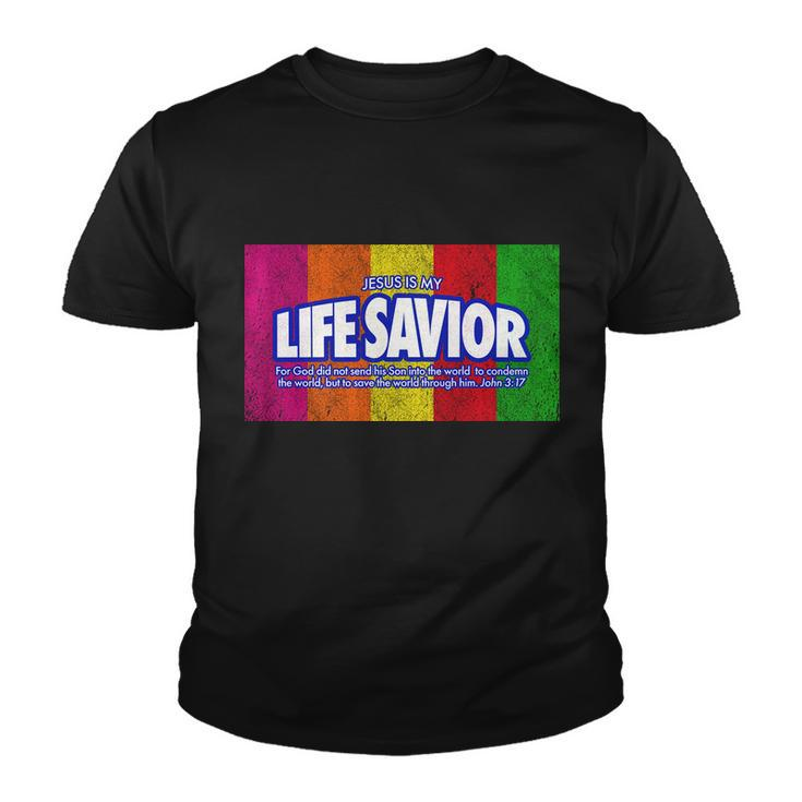 Jesus Is My Life Savior Tshirt Youth T-shirt
