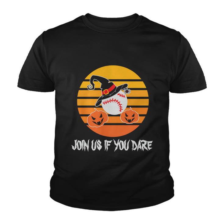 Join Us If You Dare Halloween Quote V2 Youth T-shirt