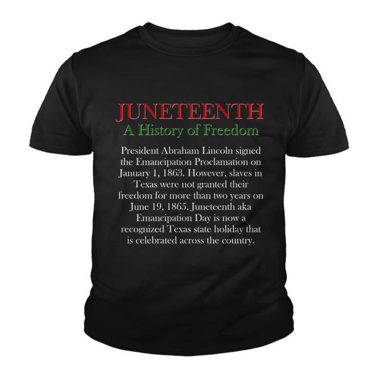 Juneteenth A History Of Freedom Youth T-shirt