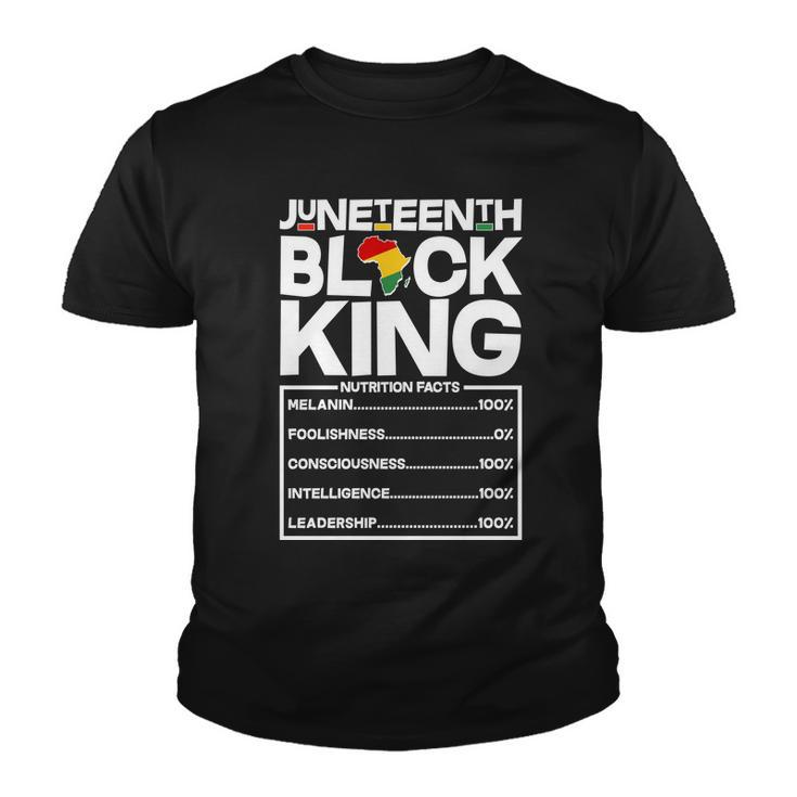 Juneteenth Black King Nutrition Facts Tshirt Youth T-shirt