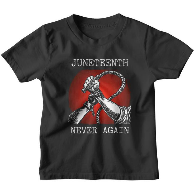 Juneteenth Never Again V2 Youth T-shirt