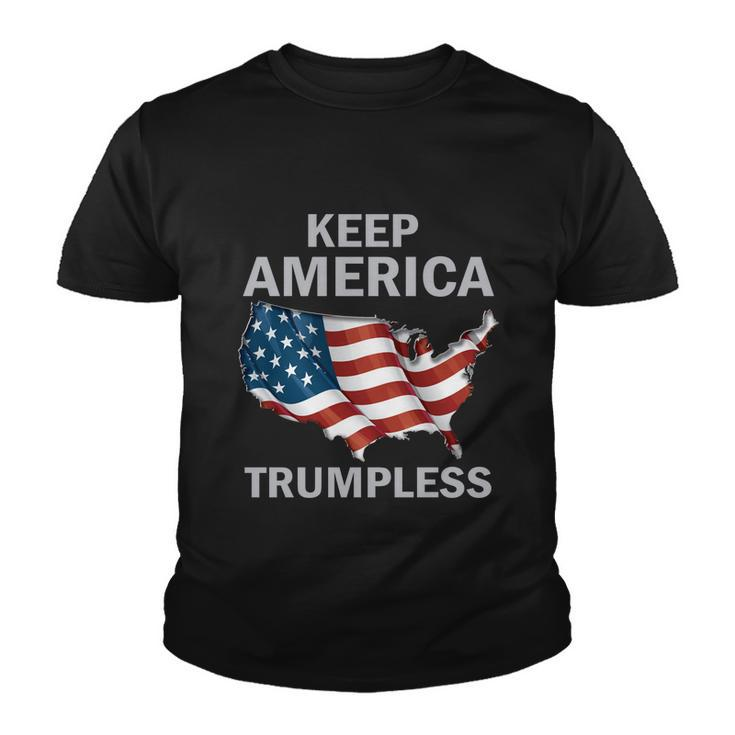 Keep America Trumpless Gift V10 Youth T-shirt