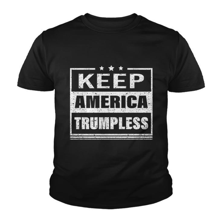 Keep America Trumpless Gift V12 Youth T-shirt
