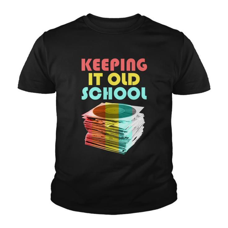 Keeping It Old School Vintage Records Tshirt Youth T-shirt