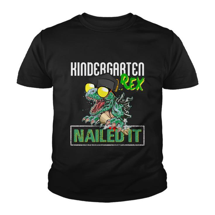 Kindergarten Rex Nailed It Tfunny Giftrex Dinosaur Graduation 2022 Great Gift Youth T-shirt