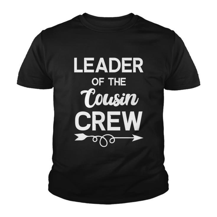 Leader Of The Cousin Crew Tee Leader Of The Cousin Crew Gift Youth T-shirt