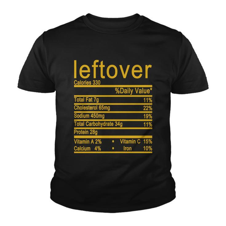 Leftover Nutrition Facts Label Youth T-shirt