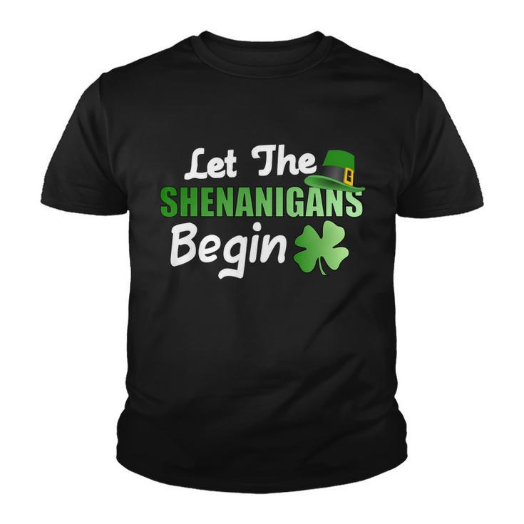 Let The Shenanigans Begin Funny St Patty Tshirt Youth T-shirt