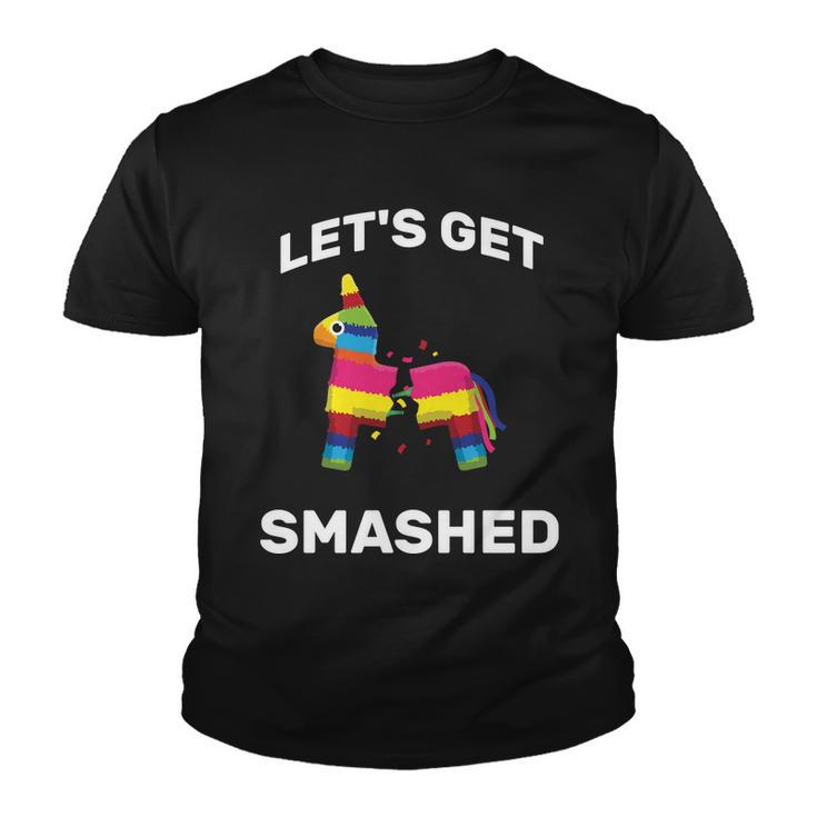 Lets Get Smashed Pinata Youth T-shirt