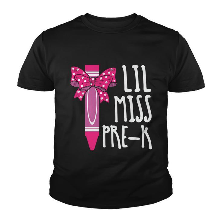 Little Miss Prek Cray On Back To School First Day Of School Youth T-shirt