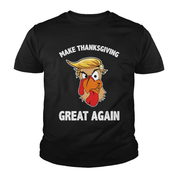 Make Thanksgiving Great Again Donald Trump Tshirt Youth T-shirt