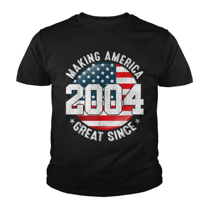 Making America Great Since 2004 Usa Flag Retro 18Th Birthday  Youth T-shirt