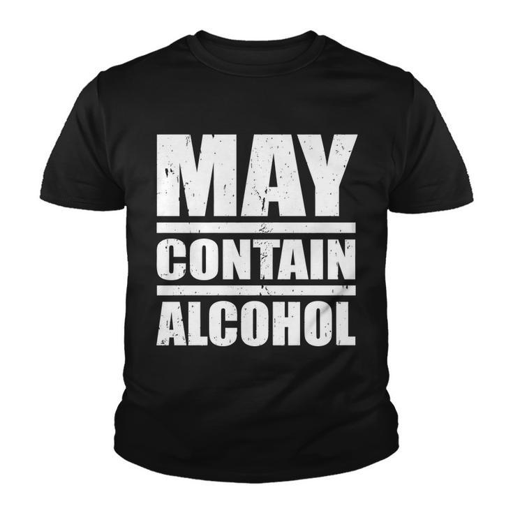 May Contain Alcohol Tshirt Youth T-shirt