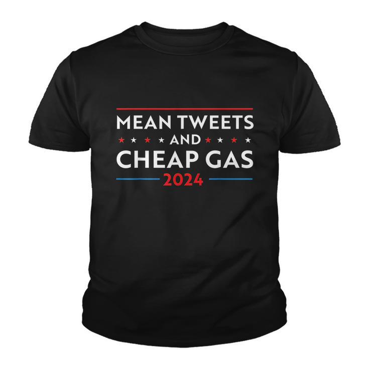 Mean Tweets And Cheap Gas Funny 2024 Pro Trump Youth T-shirt