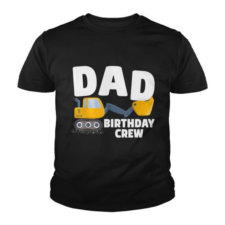 Mens Dad Birthday Funny Gift Crew Construction Birthday Party Theme Funny Gift Youth T-shirt
