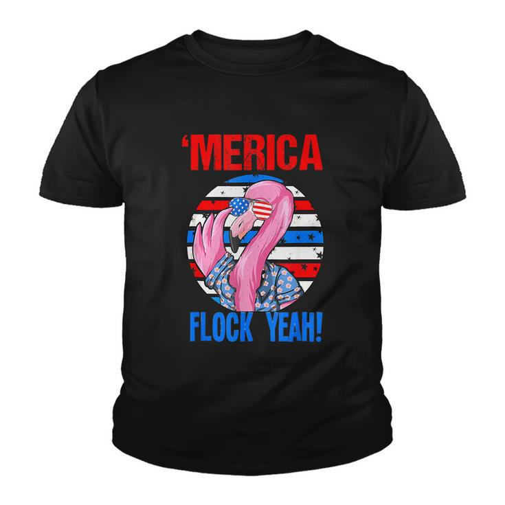 Merica Flock Yeah 4Th July Funny Patriotic Flamingo Youth T-shirt