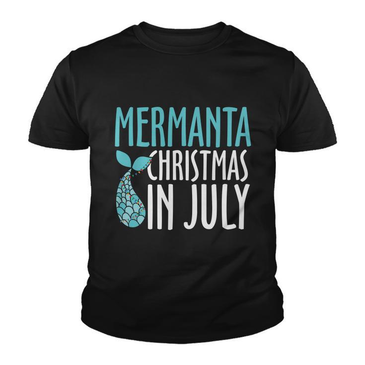 Mermanta Christmas In July Gift Christmas In July Youth T-shirt