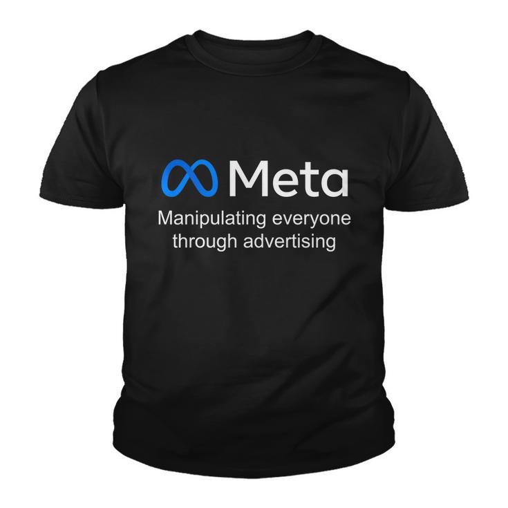 Meta Manipulating Everyone Through Advertising Youth T-shirt