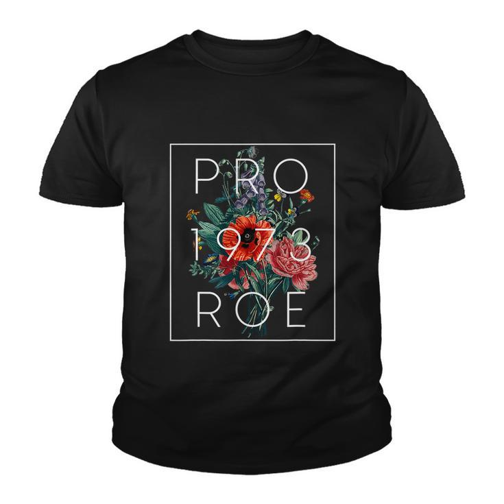Mind Your Own Uterus Floral Flowers Pro Roe 1973 Pro Choice Youth T-shirt